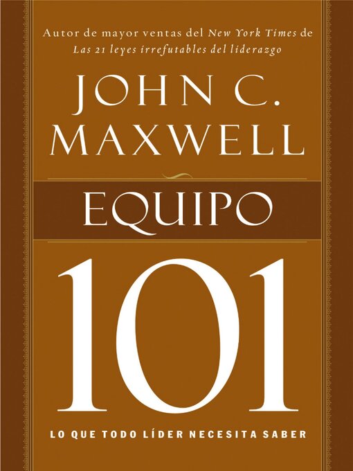 Title details for Equipo 101 by John C. Maxwell - Available